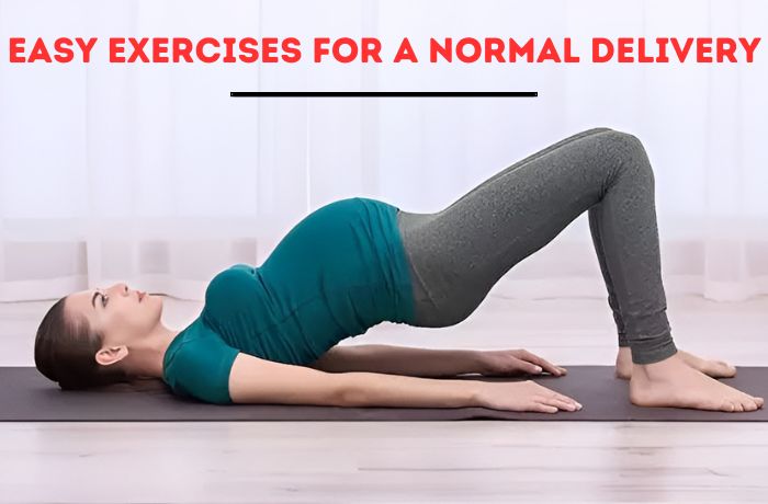 Easy Exercises for a Normal Delivery